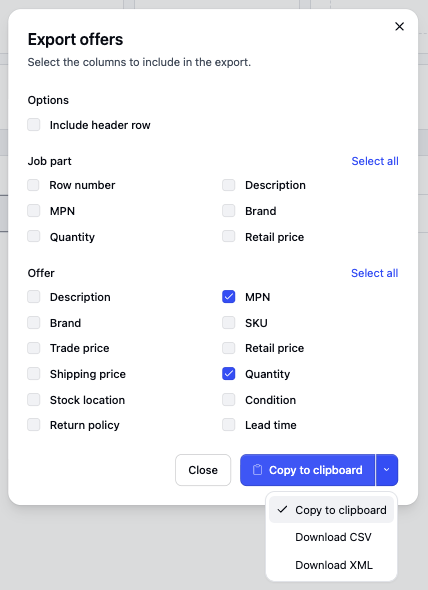 The Export offers dialog: header-row option, job-part and offer column checkboxes with Select all, and a Copy to clipboard button with a dropdown for Copy to clipboard, Download CSV or Download XML